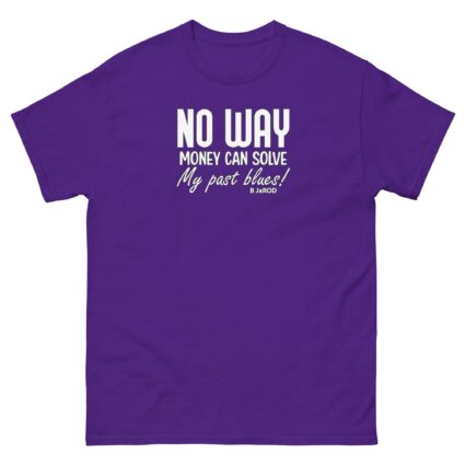 Ahh no way money can solve Unisex best classic t shirt near me - Image 5