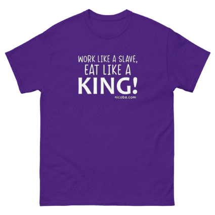 Ah work like a slave Unisex best funniest classic tee shirt ever near me
