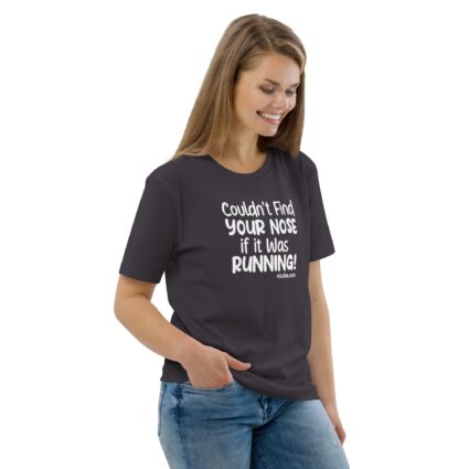 Cant find your nose Unisex Organic Cotton T-Shirt - Image 10