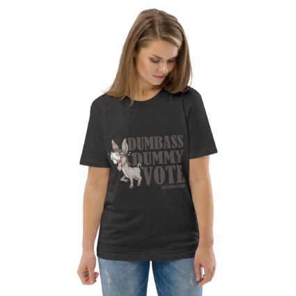 Unisex Organic Dumnass Dummy Cotton T-Shirt - Image 15