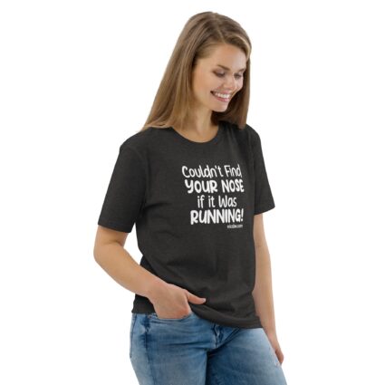 Cant find your nose Unisex Organic Cotton T-Shirt - Image 6