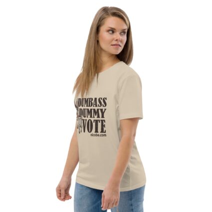 Unisex Organic Dumnass Dummy Cotton T-Shirt - Image 74