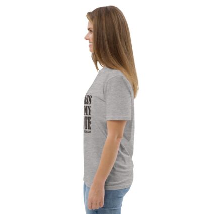 Unisex Organic Dumnass Dummy Cotton T-Shirt - Image 70