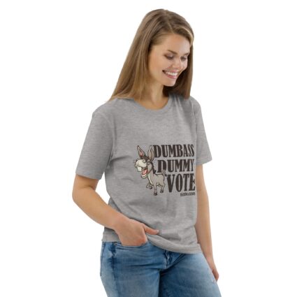 Unisex Organic Dumnass Dummy Cotton T-Shirt - Image 68