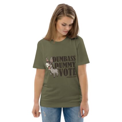 Unisex Organic Dumnass Dummy Cotton T-Shirt - Image 50