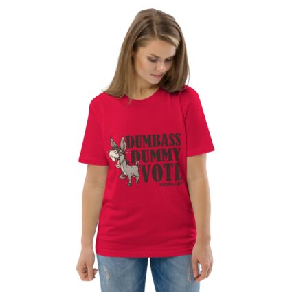 Unisex Organic Dumnass Dummy Cotton T-Shirt - Image 36