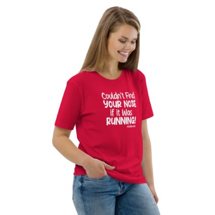 Cant find your nose Unisex Organic Cotton T-Shirt - Image 12