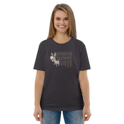 Unisex Organic Dumnass Dummy Cotton T-Shirt - Image 102