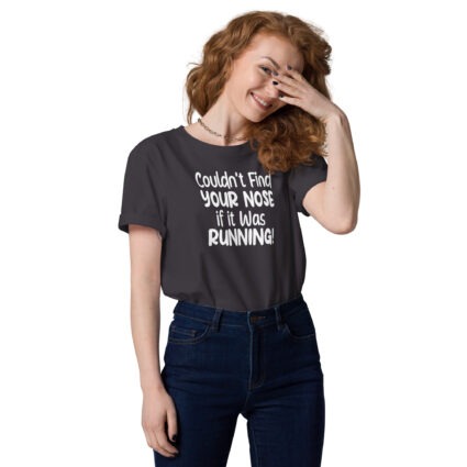 Cant find your nose Unisex Organic Cotton T-Shirt - Image 28