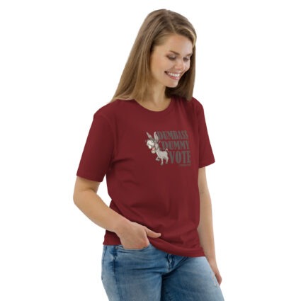 Unisex Organic Dumnass Dummy Cotton T-Shirt - Image 101
