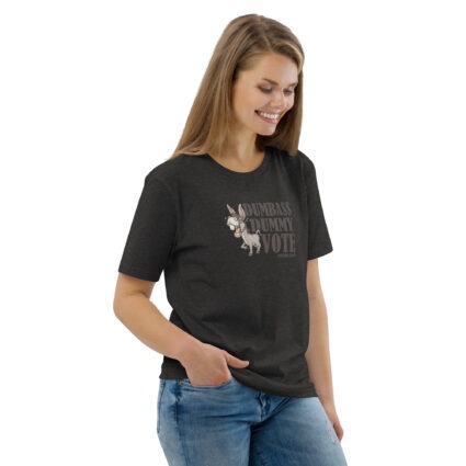 Unisex Organic Dumnass Dummy Cotton T-Shirt - Image 97
