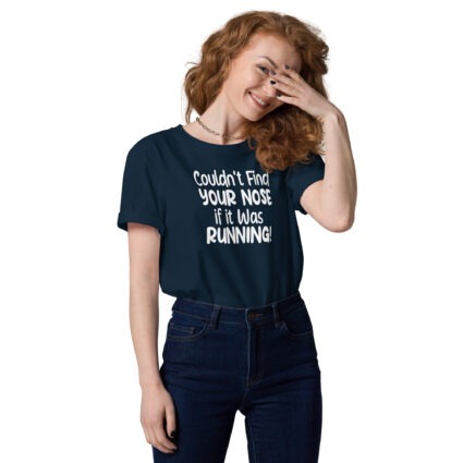 Cant find your nose Unisex Organic Cotton T-Shirt - Image 25