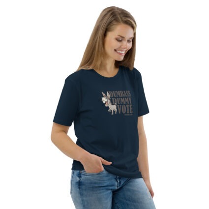 Unisex Organic Dumnass Dummy Cotton T-Shirt - Image 93