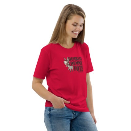 Unisex Organic Dumnass Dummy Cotton T-Shirt - Image 109