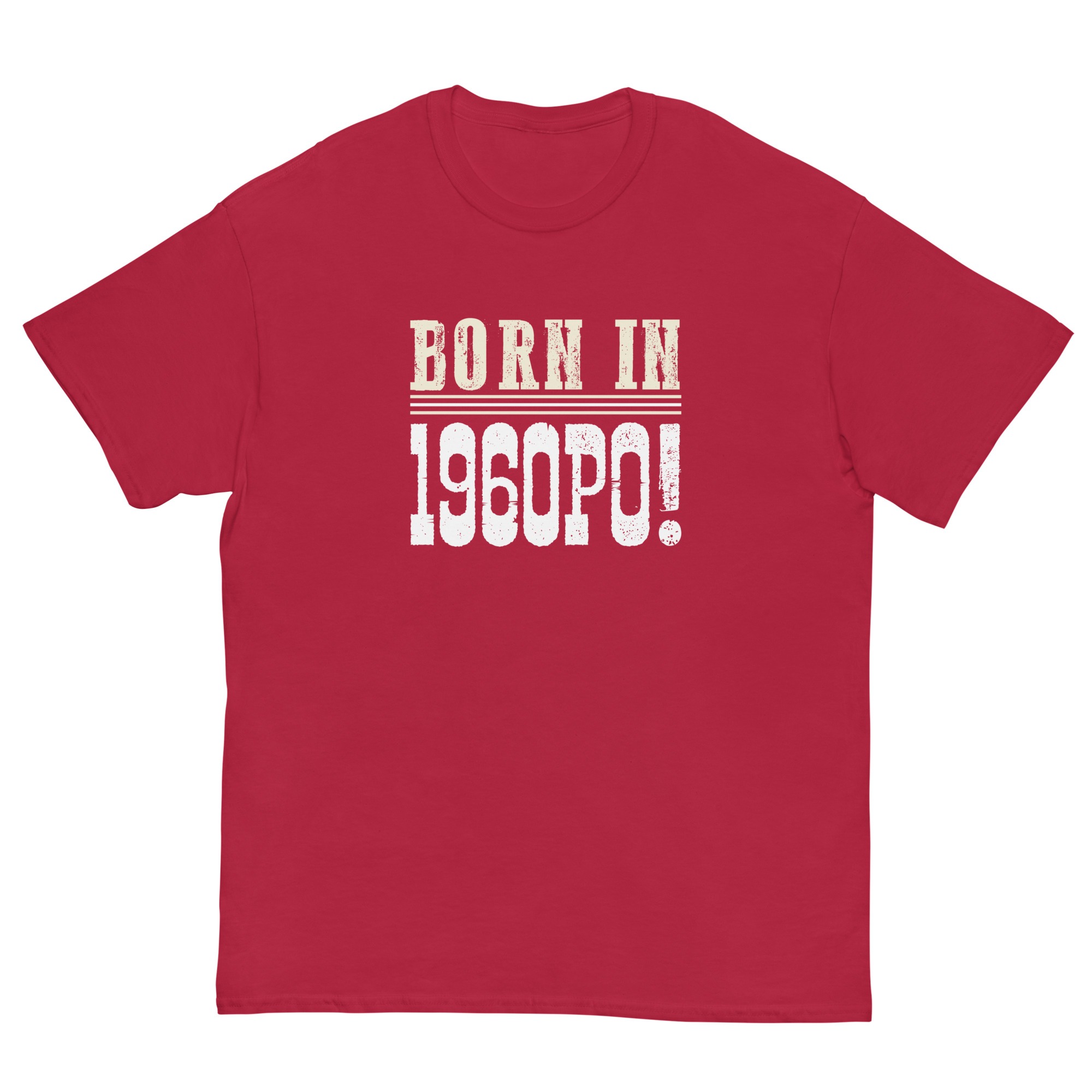 1a Born in 1960PO funny senior Unisex classic tee