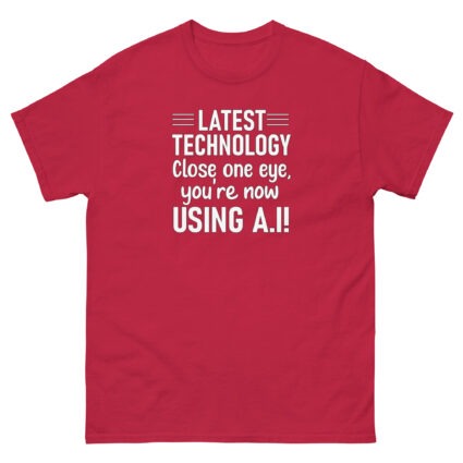 1. Latest technology close one eye funny satire Unisex classic tee - Image 8