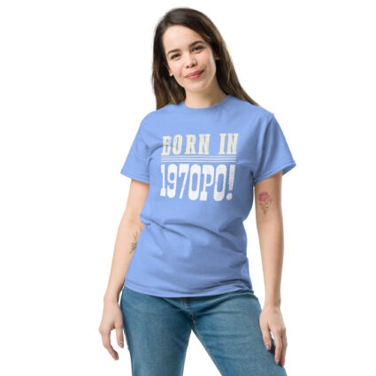 1a Born in 1970PO Gen X funny Unisex classic tee - Image 13