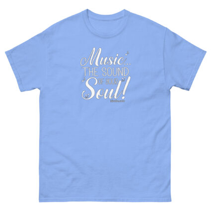 Music the sound of your soul Unisex classic tee - Image 12