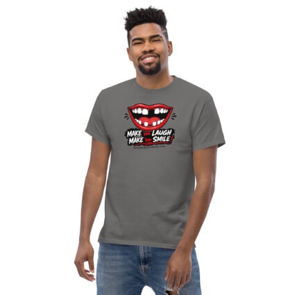 1. Make em smile make em laugh funny satire Unisex classic tee - Image 5