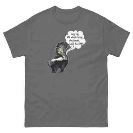 1a Hey try my deodorant funny satire Unisex classic tee - Image 6