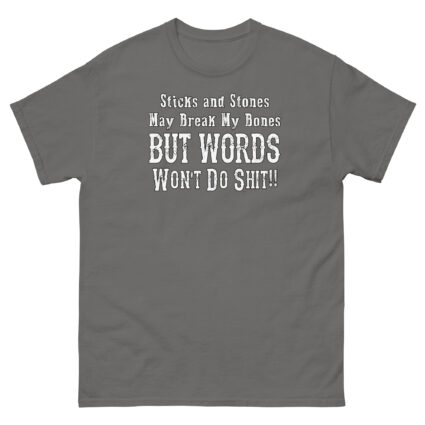 1a Stick and stones quirky saying Unisex classic tee