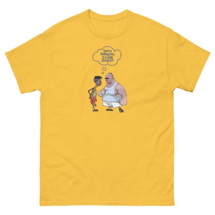 1. Are you telling me your still hungry? funny sarcasm Satie Unisex classic tee