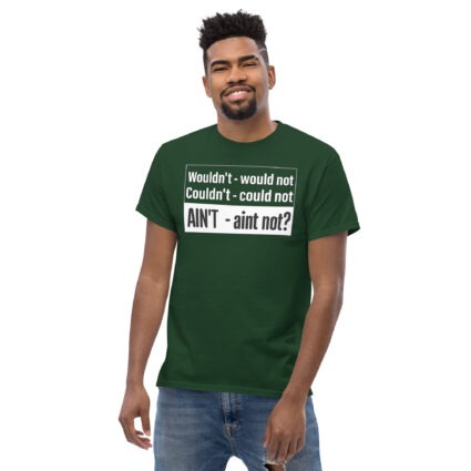 1. Wouldn't - would not funny satire Unisex classic tee - Image 6