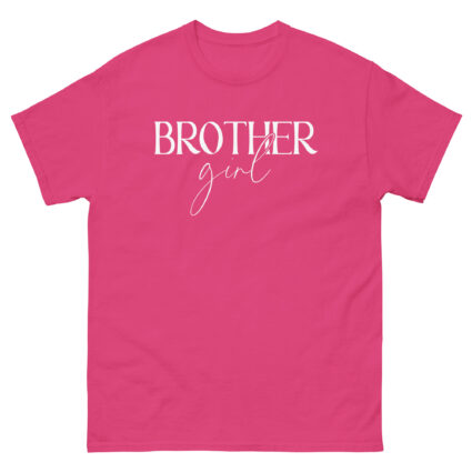 1. Brother girl satire gay pride saying Women classic tee - Image 11