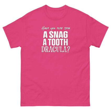 1. Have you ever seen a snag a tooth Dracula funny halloween satire Unisex classic tee - Image 10