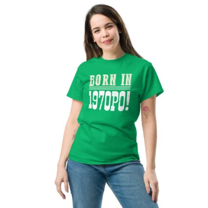1a Born in 1970PO Gen X funny Unisex classic tee - Image 12