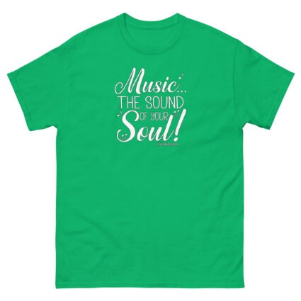 Music the sound of your soul Unisex classic tee - Image 11