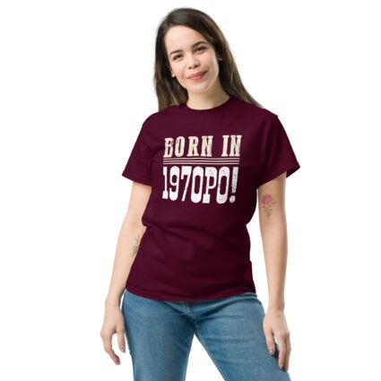 1a Born in 1970PO Gen X funny Unisex classic tee - Image 2