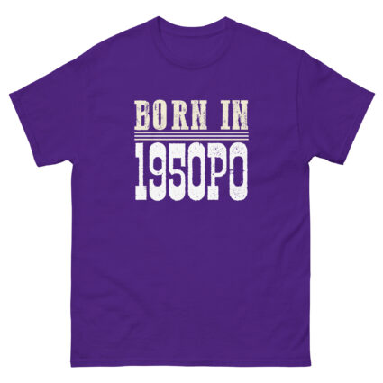1a Born in 1950PO funny senior Unisex classic tee - Image 3