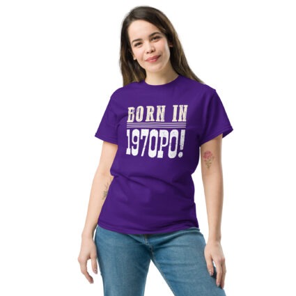 1a Born in 1970PO Gen X funny Unisex classic tee - Image 5