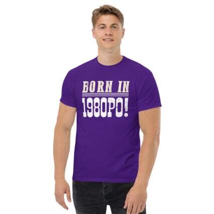 1a Born in 1980PO Gen Y funny satire Unisex classic tee