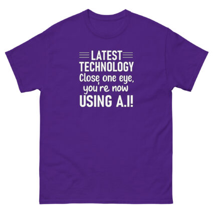 1. Latest technology close one eye funny satire Unisex classic tee - Image 5