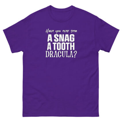 1. Have you ever seen a snag a tooth Dracula funny halloween satire Unisex classic tee - Image 5