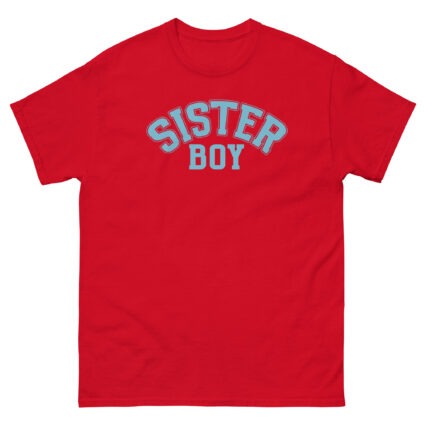 1. Sister boy gay pride satire saying Men classic tee - Image 6