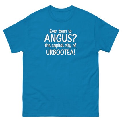 Ever been to Angus funny satire Unisex classic tee - Image 10