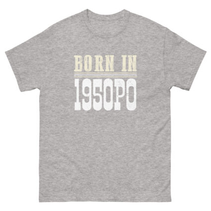1a Born in 1950PO funny senior Unisex classic tee - Image 14