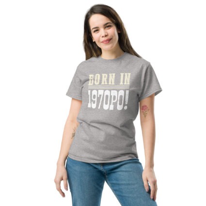 1a Born in 1970PO Gen X funny Unisex classic tee - Image 14
