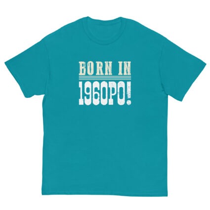 1a Born in 1960PO funny senior Unisex classic tee - Image 10