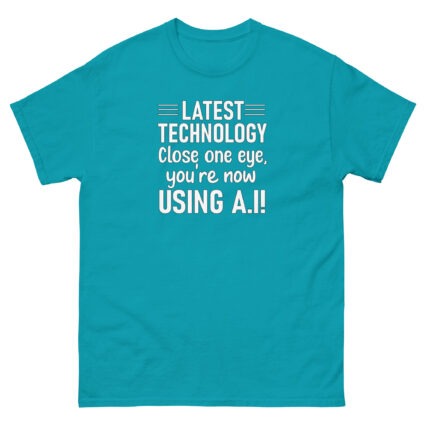 1. Latest technology close one eye funny satire Unisex classic tee - Image 13