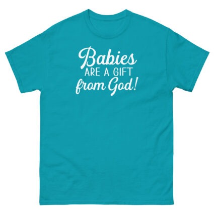 1. Babies are a gift from God religious Unisex classic tee - Image 13