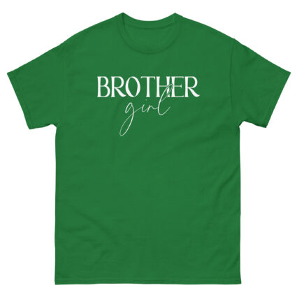 1. Brother girl satire gay pride saying Women classic tee - Image 9