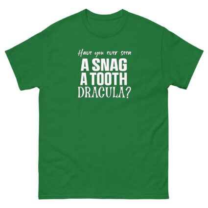 1. Have you ever seen a snag a tooth Dracula funny halloween satire Unisex classic tee - Image 8