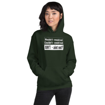 1. Wouldn't would not Unisex Hoodie - Image 6