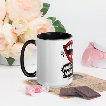 1. Make em smile make em laugh funny Mug with Color Inside - Image 29