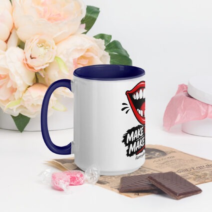 1. Make em smile make em laugh funny Mug with Color Inside - Image 7