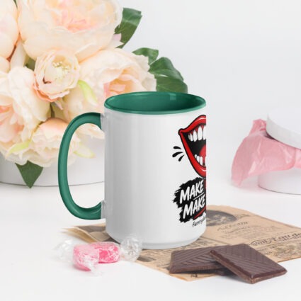 1. Make em smile make em laugh funny Mug with Color Inside - Image 15